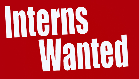 Interns Wanted